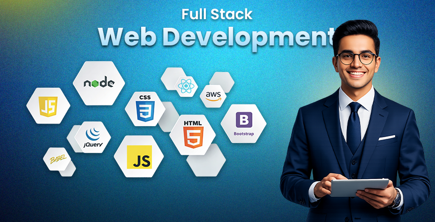 What is a Full Stack Web Development Course?